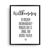 Willkommen im Kulturhaushalt | Humorvolle Prints - Wandschmuck-Shop.de